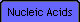 Nucleic Acids